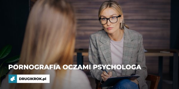 Pornografia oczami psychologa