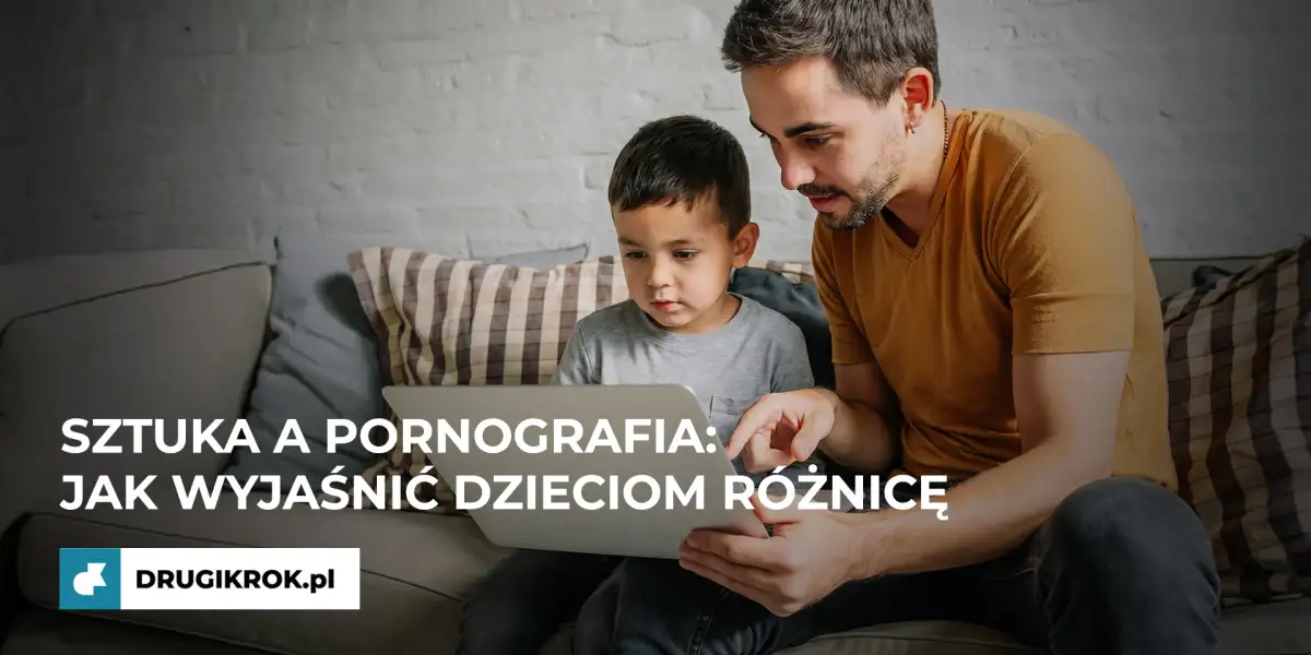 Sztuka a pornografia: jak wyjaśnić dzieciom różnicę